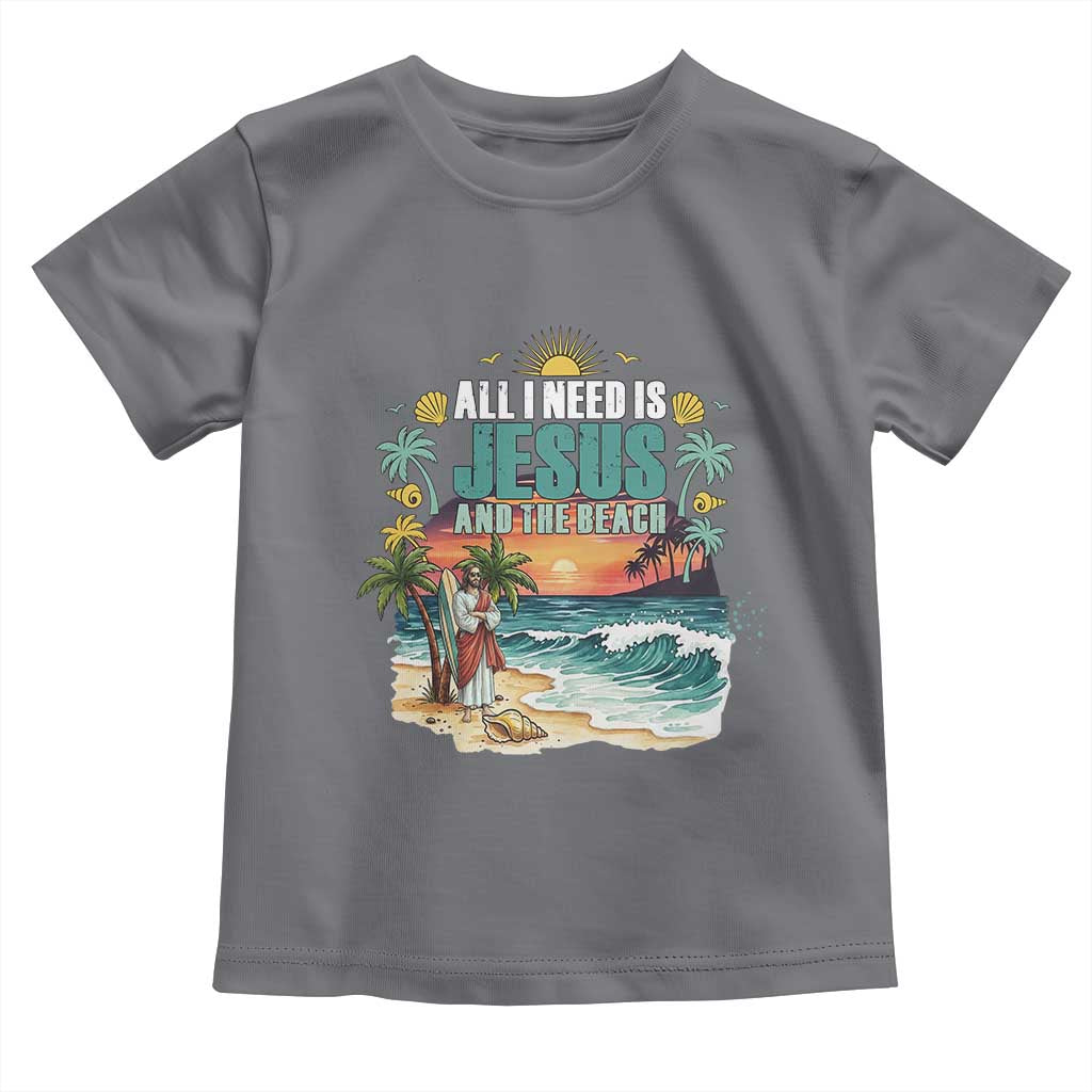 All I Need Is Jesus And The Beach Toddler T Shirt Christian Summer Faith Graphic TS12 Charcoal Print Your Wear