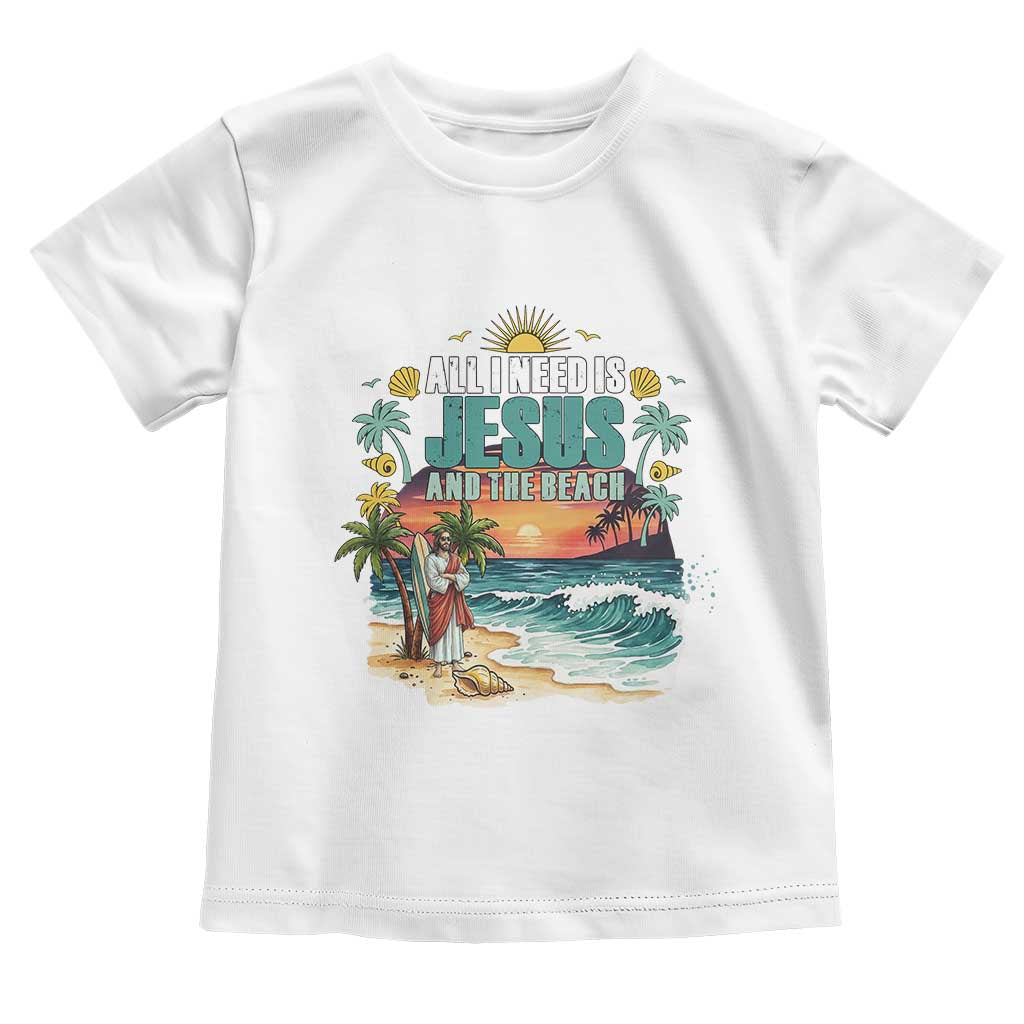 All I Need Is Jesus And The Beach Toddler T Shirt Christian Summer Faith Graphic TS12 White Print Your Wear
