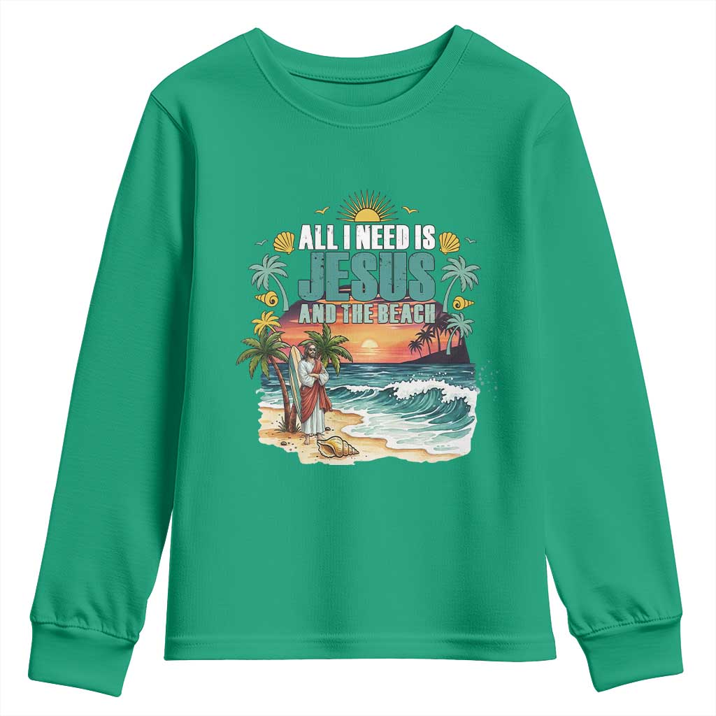 All I Need Is Jesus And The Beach Youth Sweatshirt Christian Summer Faith Graphic TS12 Irish Green Print Your Wear