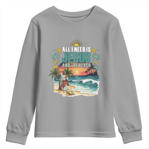 All I Need Is Jesus And The Beach Youth Sweatshirt Christian Summer Faith Graphic TS12 Sport Gray Print Your Wear
