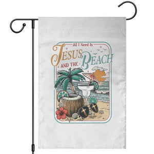 Funny Christian Beach Gift Garden Flag All I Need Is Jesus And The Beach TS12 White Print Your Wear
