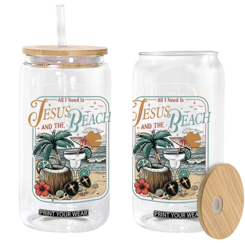 Funny Christian Beach Gift Glass Can All I Need Is Jesus And The Beach TS12 Print Your Wear