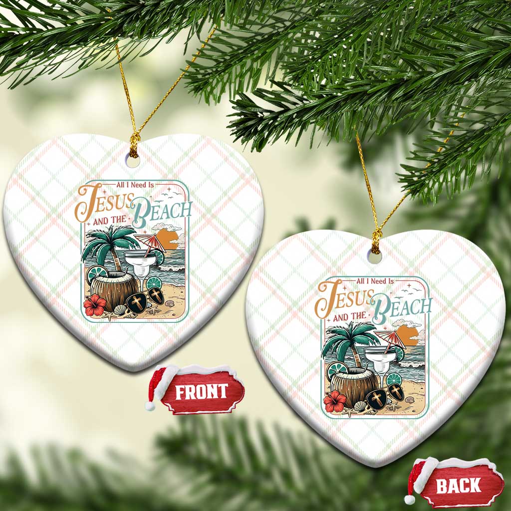Funny Christian Beach Gift Ceramic Ornament All I Need Is Jesus And The Beach TS12 Print Your Wear
