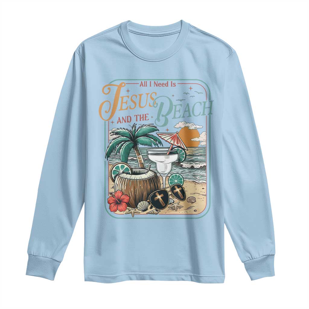 Funny Christian Beach Gift Long Sleeve Shirt All I Need Is Jesus And The Beach TS12 Light Blue Print Your Wear