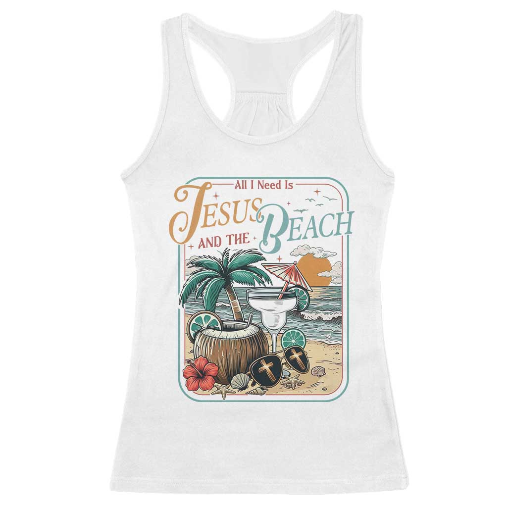 Funny Christian Beach Gift Racerback Tank Top All I Need Is Jesus And The Beach TS12 White Print Your Wear
