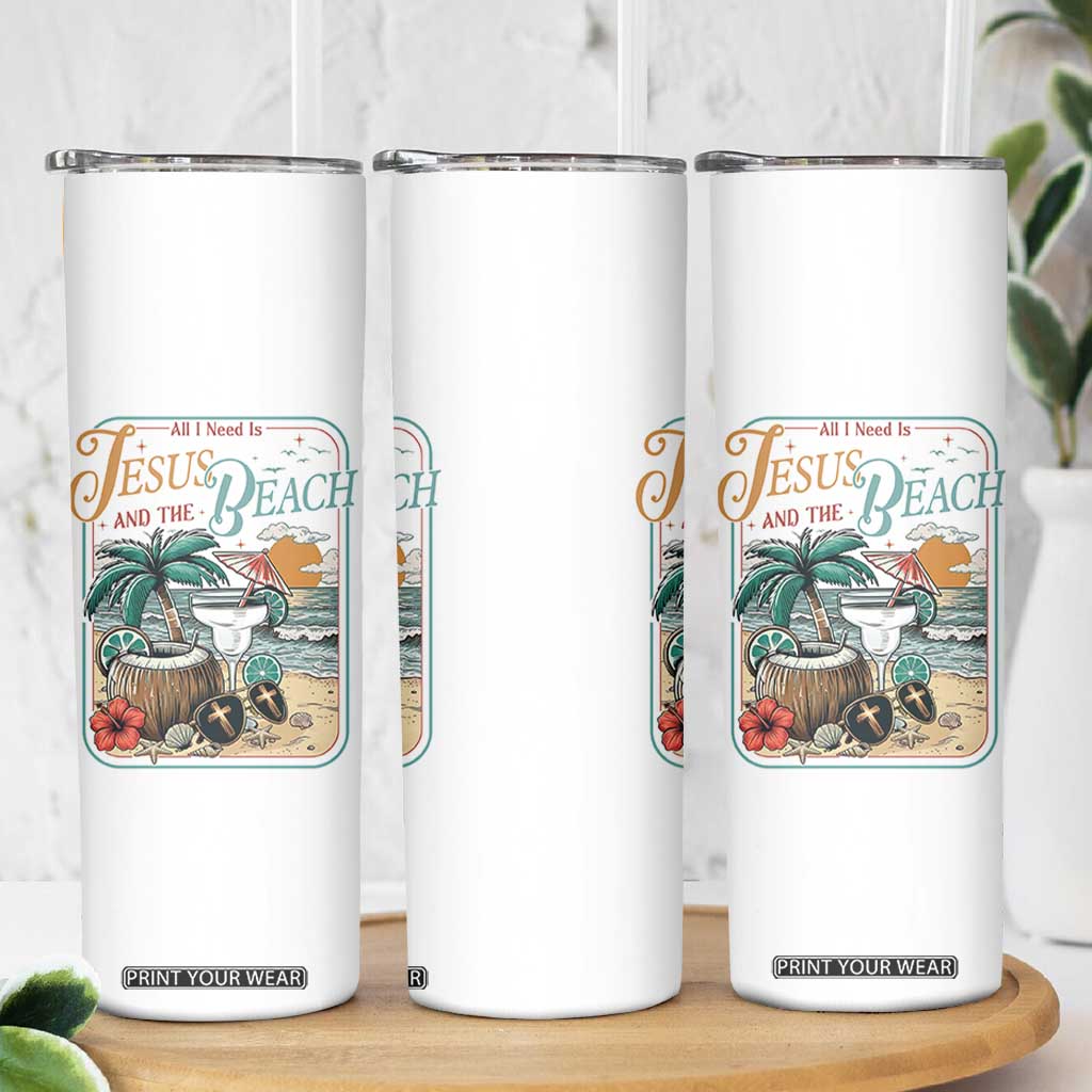 Funny Christian Beach Gift Skinny Tumbler All I Need Is Jesus And The Beach TS12 Print Your Wear
