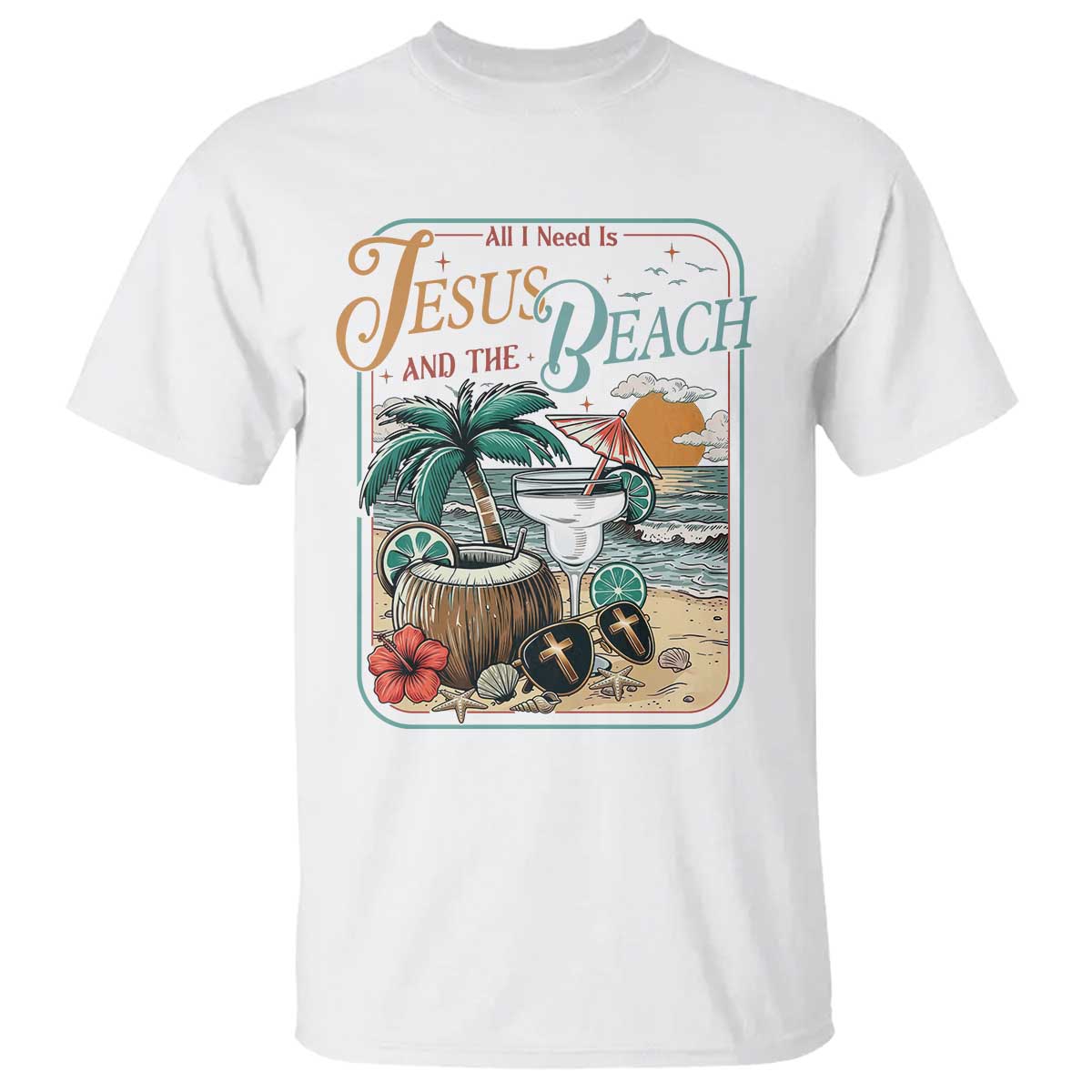 Funny Christian Beach Gift T Shirt All I Need Is Jesus And The Beach TS12 White Print Your Wear