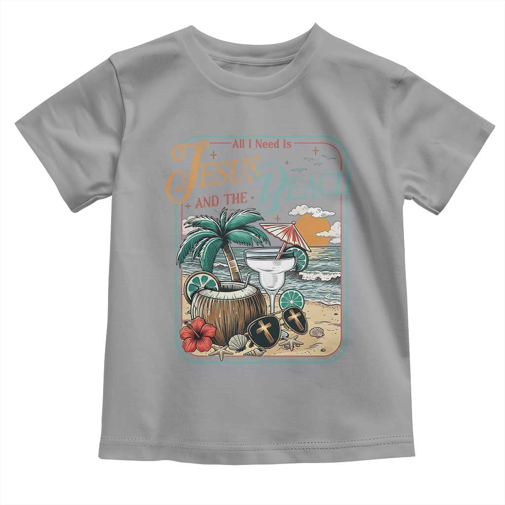 Funny Christian Beach Gift Toddler T Shirt All I Need Is Jesus And The Beach TS12 Sport Gray Print Your Wear