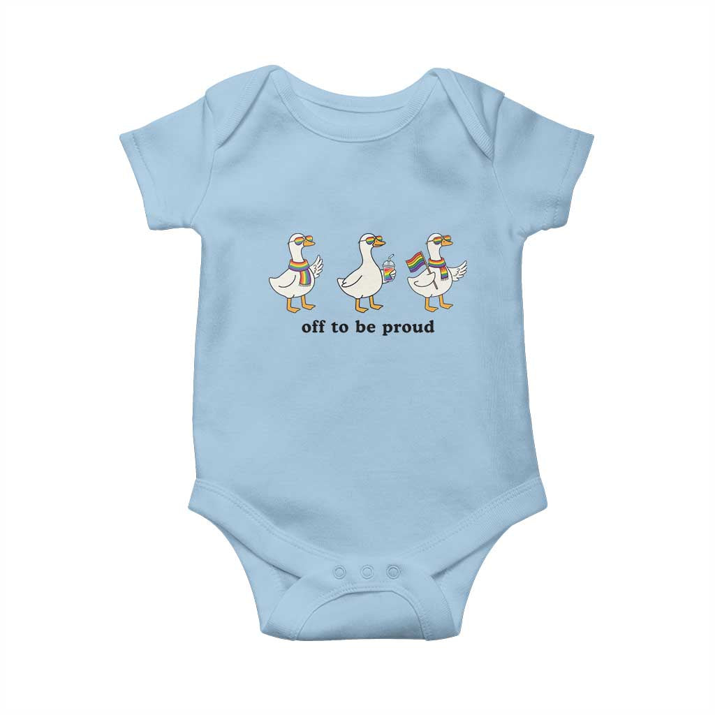 Funny Pride Goose Off To Be Proud Baby Onesie LGBTQ Advocate Gift TS12 Light Blue Print Your Wear
