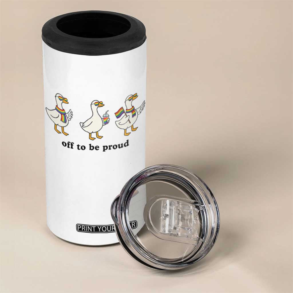 Funny Pride Goose Off To Be Proud 4 in 1 Can Cooler Tumbler LGBTQ Advocate Gift TS12 Print Your Wear