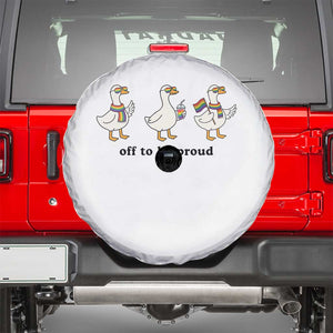 Funny Pride Goose Off To Be Proud Spare Tire Cover LGBTQ Advocate Gift TS12 White Print Your Wear