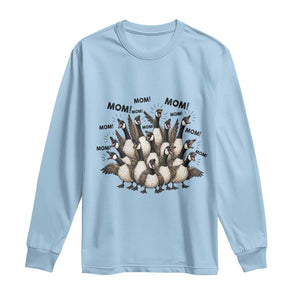 Silly Goose Mom Long Sleeve Shirt Funny Parenting Chaos Motherhood TS12 Light Blue Print Your Wear