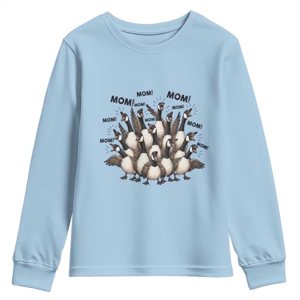 Silly Goose Mom Youth Sweatshirt Funny Parenting Chaos Motherhood TS12 Light Blue Print Your Wear