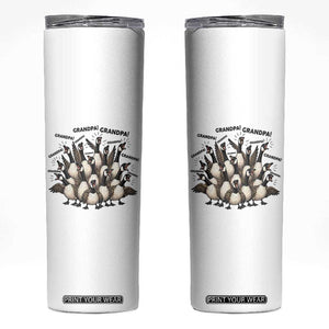 Silly Goose Grandpa Skinny Tumbler Funny Family Chaos Grandfather TS12 White Print Your Wear