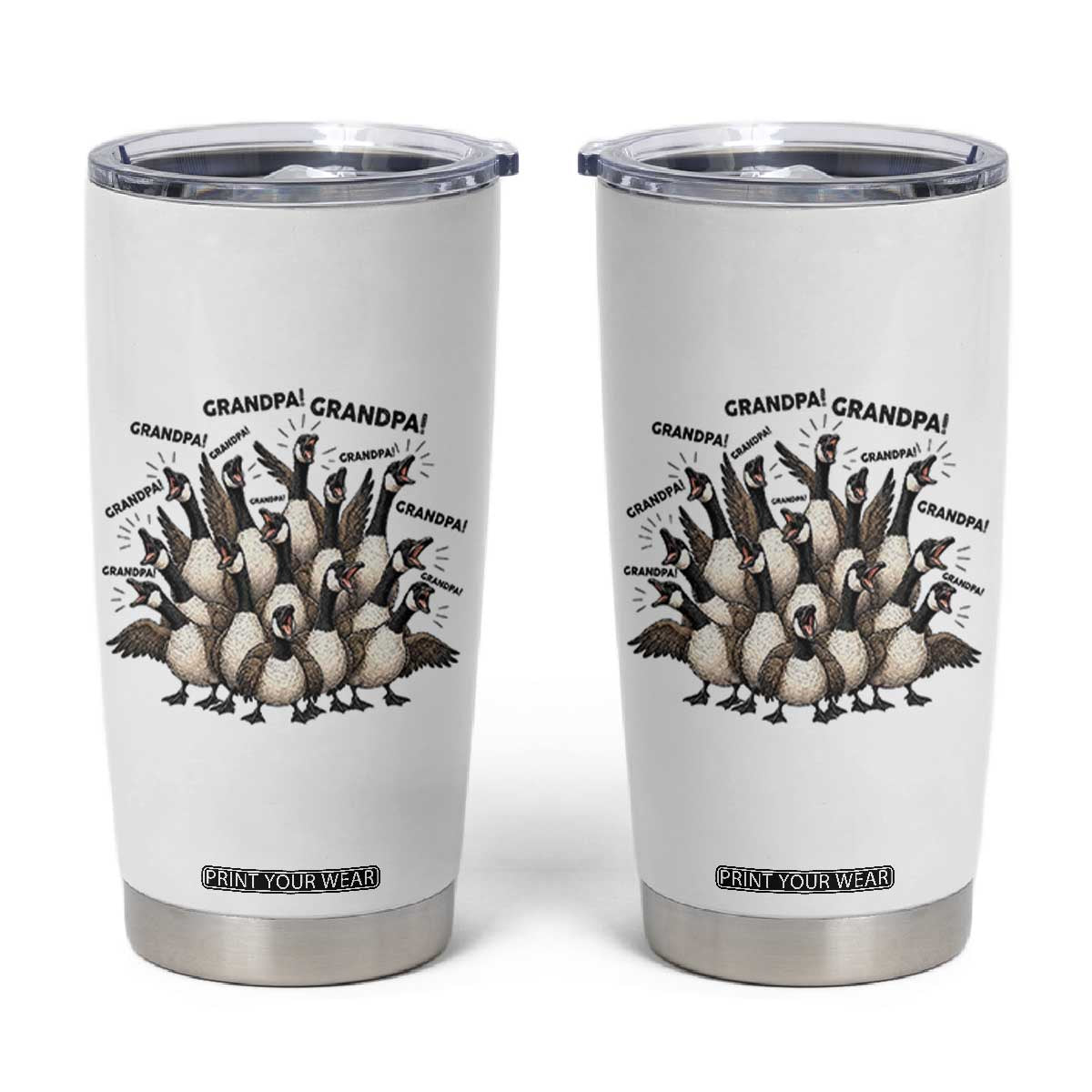 Silly Goose Grandpa Tumbler Cup Funny Family Chaos Grandfather TS12 White Print Your Wear