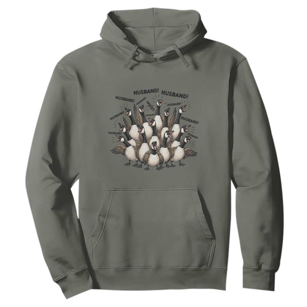 Silly Goose Husband Hoodie Funny Marriage Chaos Husbandhood TS12 Military Green Print Your Wear