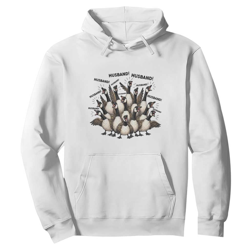 Silly Goose Husband Hoodie Funny Marriage Chaos Husbandhood TS12 White Print Your Wear