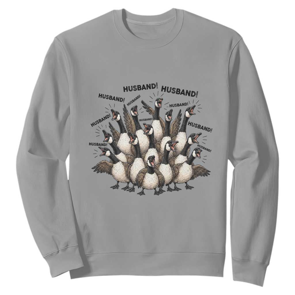Silly Goose Husband Sweatshirt Funny Marriage Chaos Husbandhood TS12 Sport Gray Print Your Wear