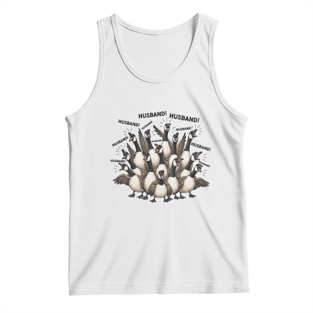 Silly Goose Husband Tank Top Funny Marriage Chaos Husbandhood TS12 White Print Your Wear