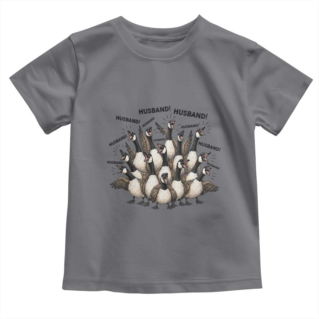 Silly Goose Husband Toddler T Shirt Funny Marriage Chaos Husbandhood TS12 Charcoal Print Your Wear