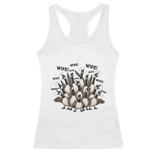 Silly Goose Wife Racerback Tank Top Funny Marriage Chaos Wifehood TS12 White Print Your Wear