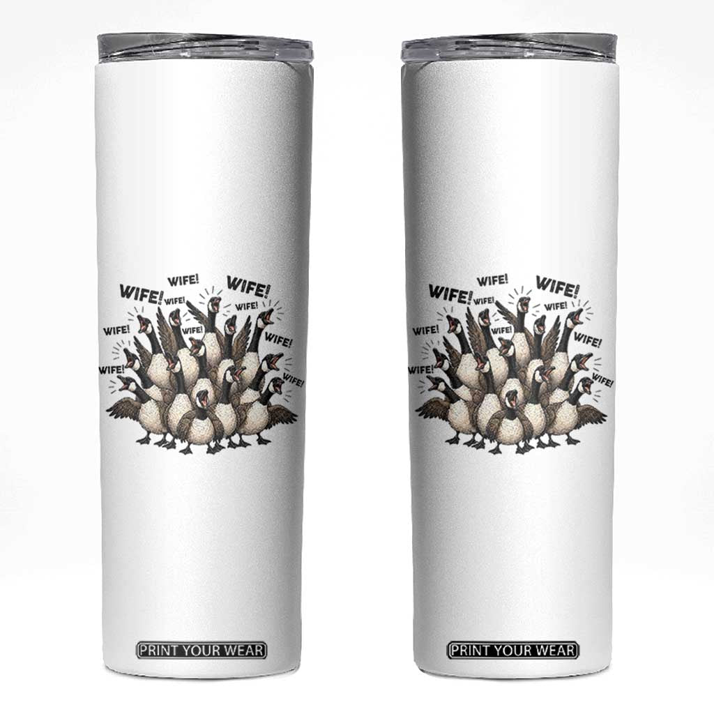 Silly Goose Wife Skinny Tumbler Funny Marriage Chaos Wifehood TS12 White Print Your Wear