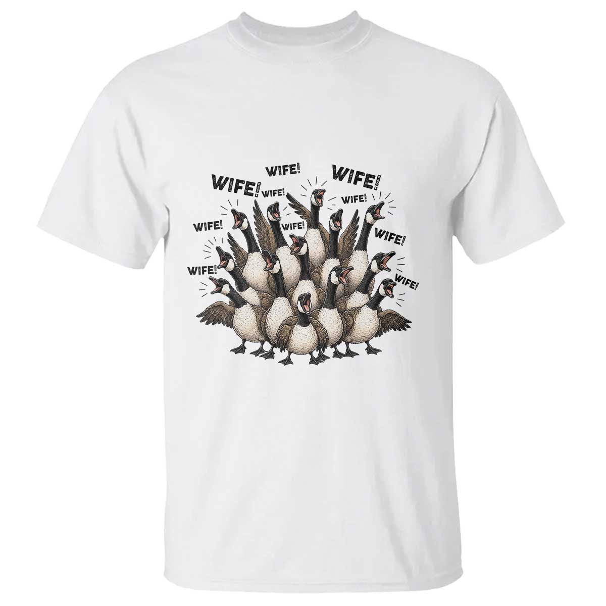 Silly Goose Wife T Shirt Funny Marriage Chaos Wifehood TS12 White Print Your Wear