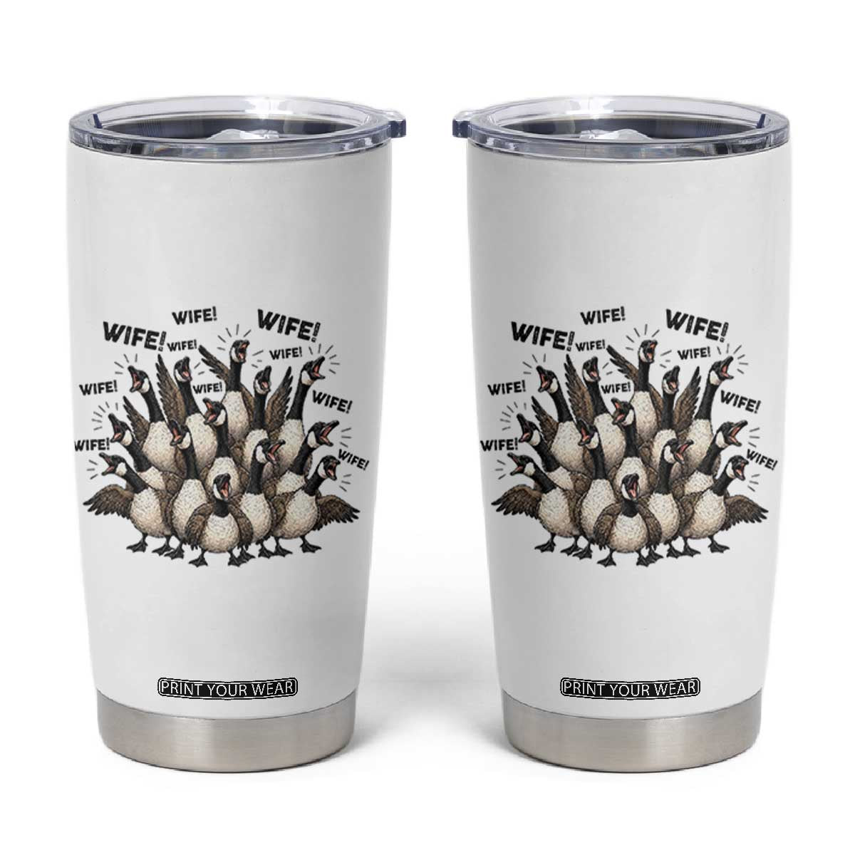 Silly Goose Wife Tumbler Cup Funny Marriage Chaos Wifehood TS12 White Print Your Wear