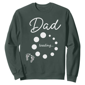 Dad Loading 2026 Sweatshirt Future Dad Announcement TS12 Dark Forest Green Print Your Wear