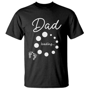 Dad Loading 2026 T Shirt Future Dad Announcement TS12 Black Print Your Wear
