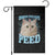 Funny Cat Garden Flag Consider Your Pants Peed Meme Saying TS12 Black Print Your Wear
