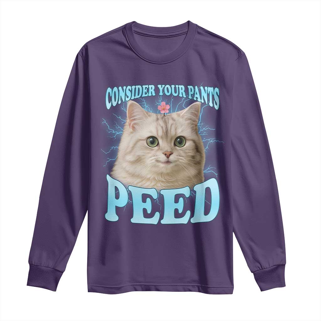 Funny Cat Long Sleeve Shirt Consider Your Pants Peed Meme Saying TS12 Purple Print Your Wear