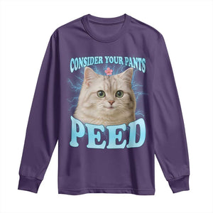 Funny Cat Long Sleeve Shirt Consider Your Pants Peed Meme Saying TS12 Purple Print Your Wear