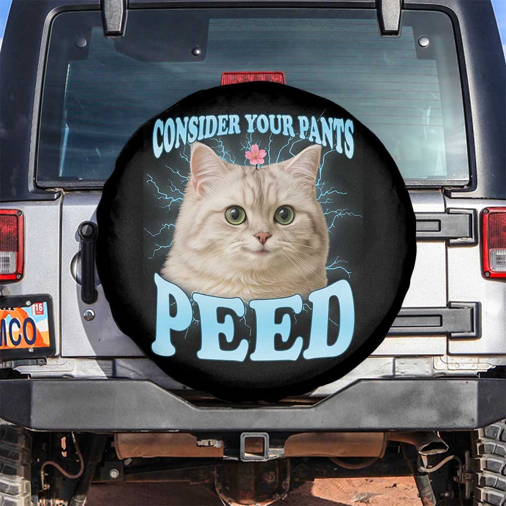 Funny Cat Spare Tire Cover Consider Your Pants Peed Meme Saying TS12 No hole Black Print Your Wear