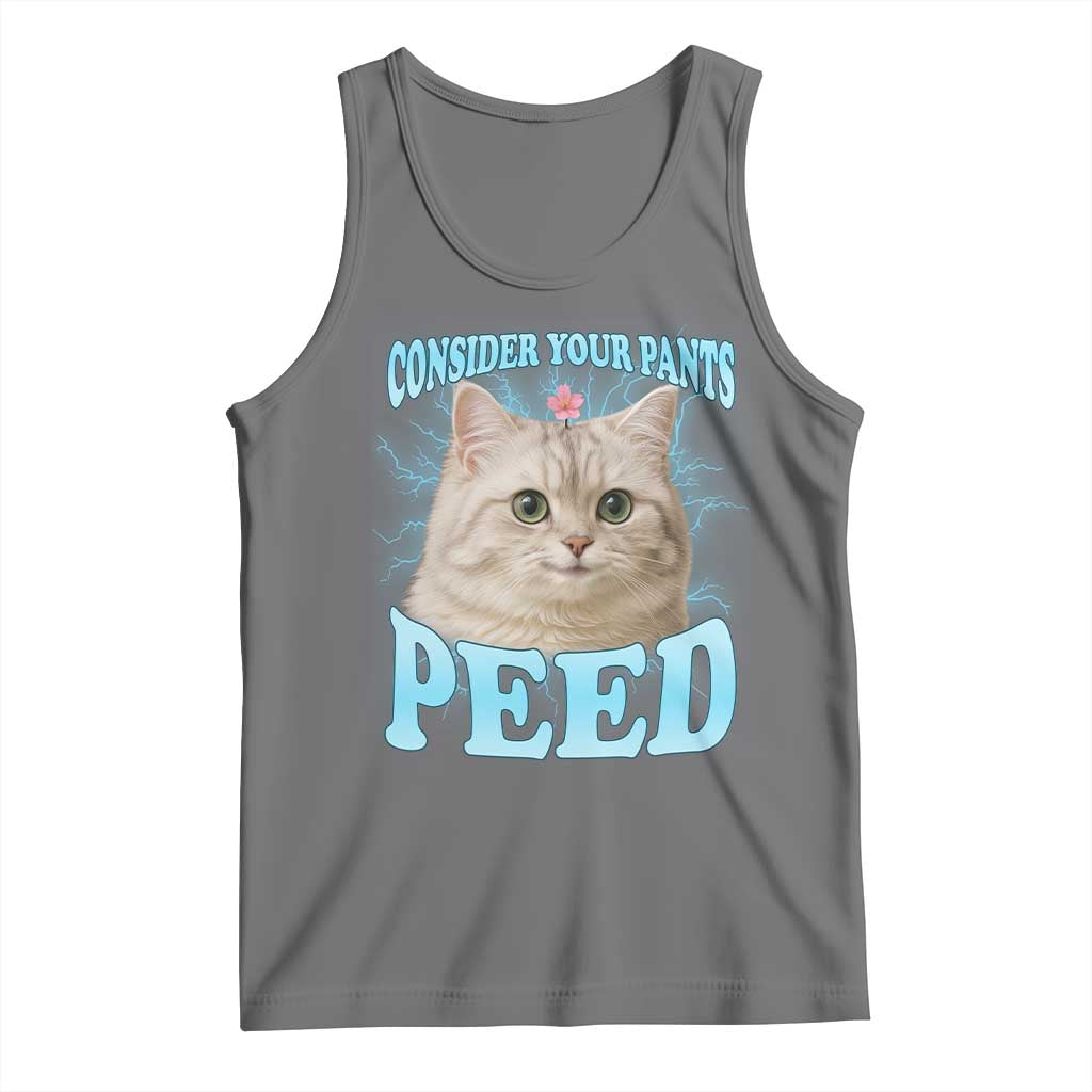 Funny Cat Tank Top Consider Your Pants Peed Meme Saying TS12 Black Heather Print Your Wear