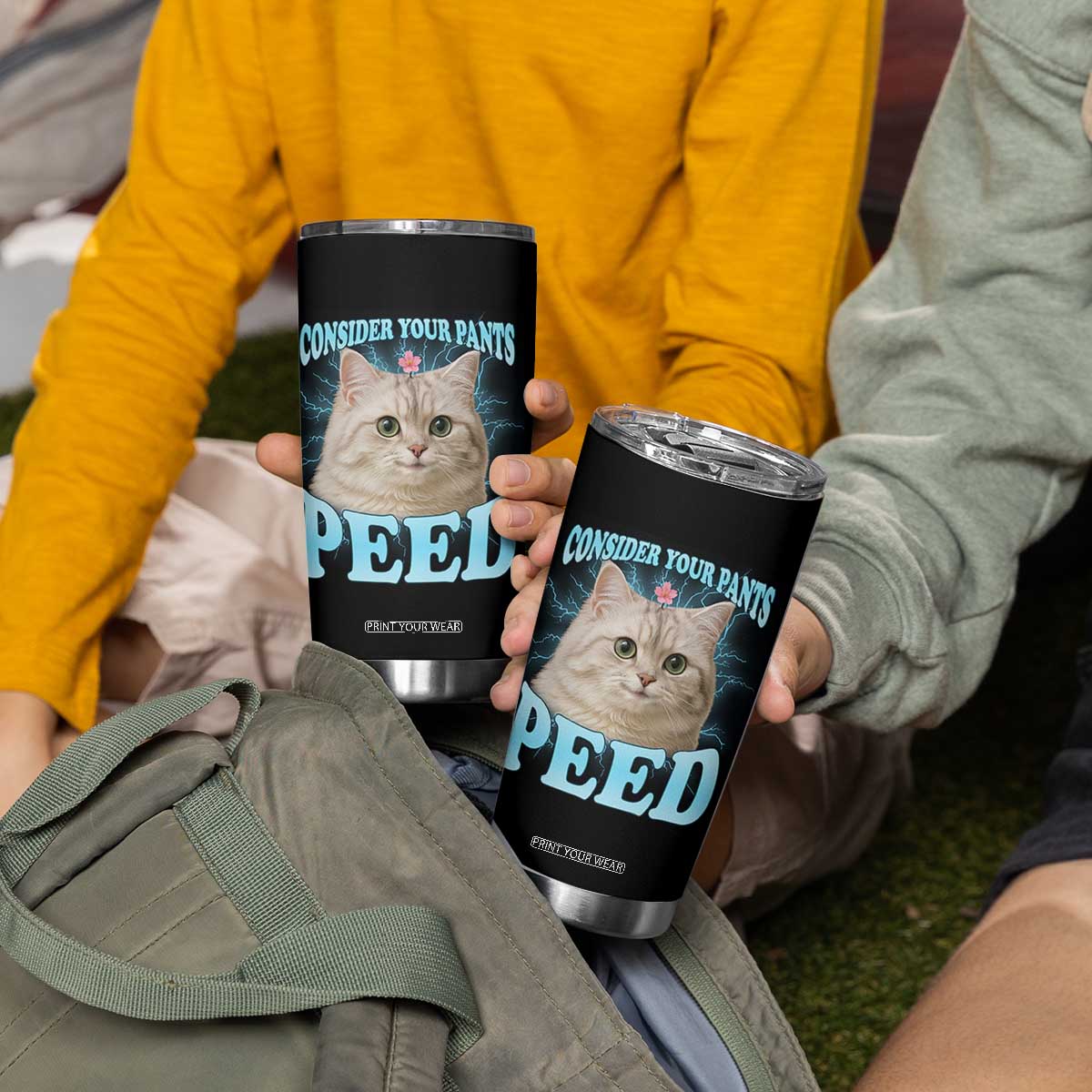 Funny Cat Tumbler Cup Consider Your Pants Peed Meme Saying TS12 Print Your Wear