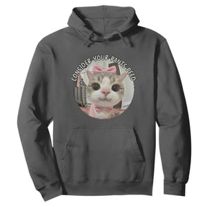 Consider Your Pants Peed Hoodie Funny Cat Meme Saying TS12 Dark Heather Print Your Wear
