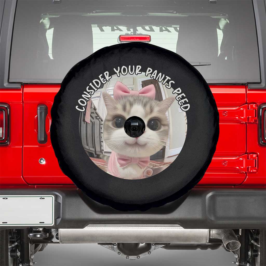 Consider Your Pants Peed Spare Tire Cover Funny Cat Meme Saying TS12 Black Print Your Wear