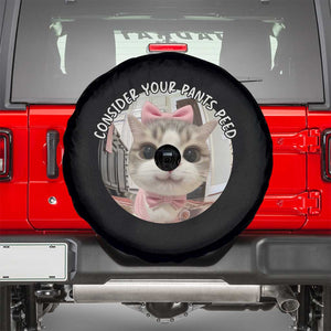 Consider Your Pants Peed Spare Tire Cover Funny Cat Meme Saying TS12 Black Print Your Wear