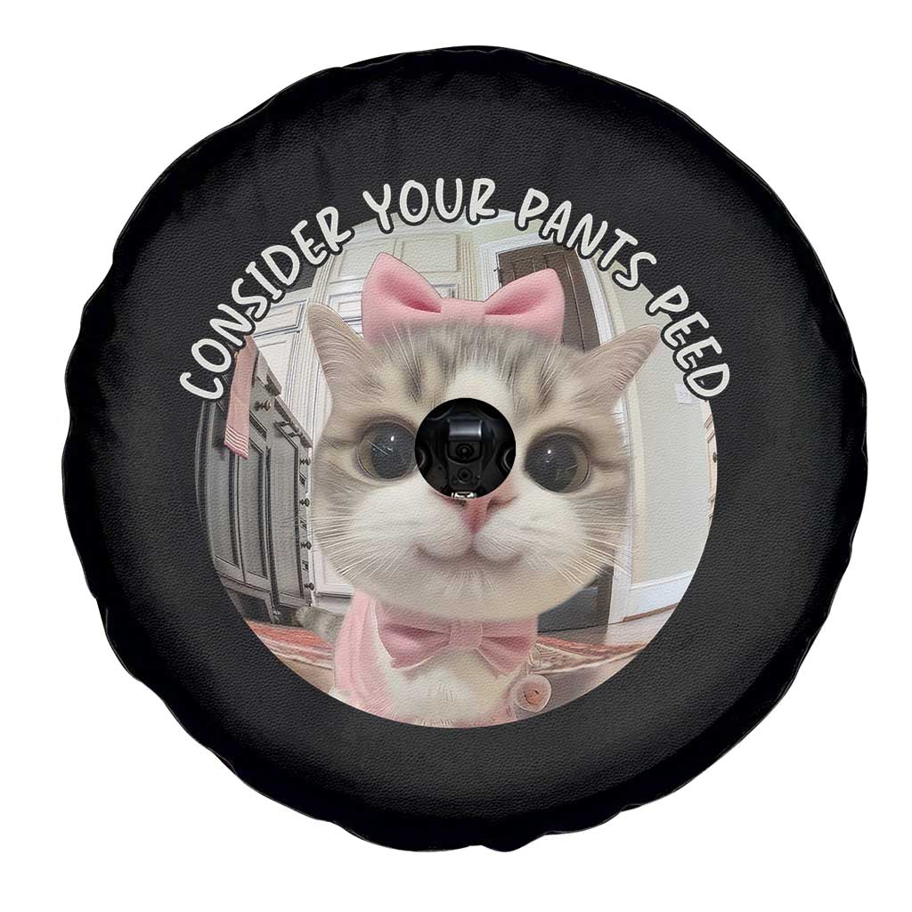 Consider Your Pants Peed Spare Tire Cover Funny Cat Meme Saying TS12 Print Your Wear