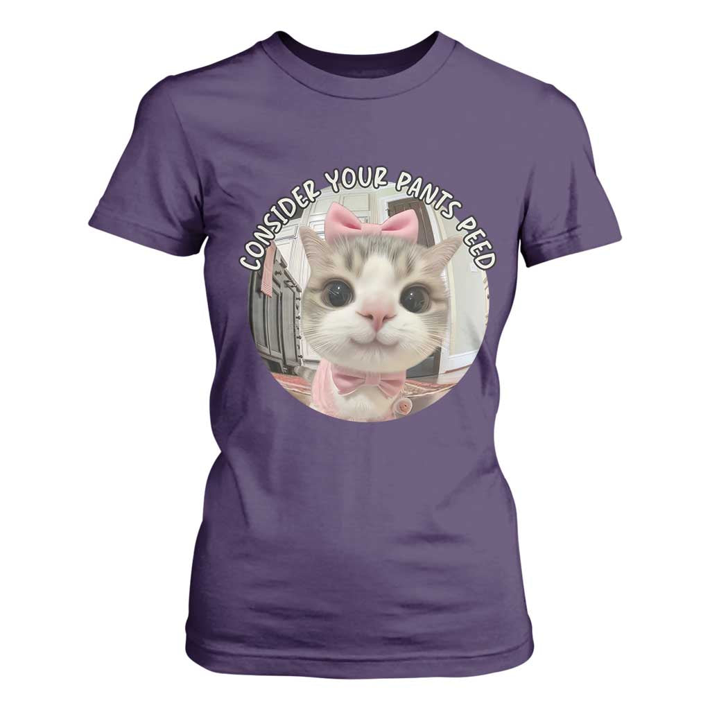 Consider Your Pants Peed T Shirt For Women Funny Cat Meme Saying TS12 Purple Print Your Wear