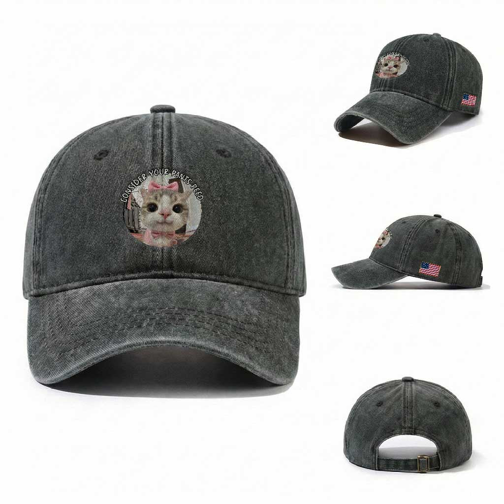 Consider Your Pants Peed Washed Cotton Baseball Cap Funny Cat Meme Saying TS12 Washed Cap Universal Fit Dark Green Print Your Wear
