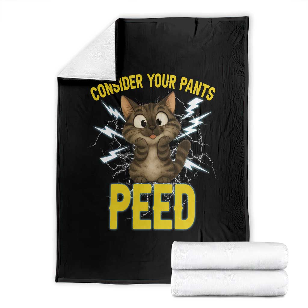 Funny Cat Lover Throw Blanket Consider Your Pants Peed Quote TS12 Black Print Your Wear