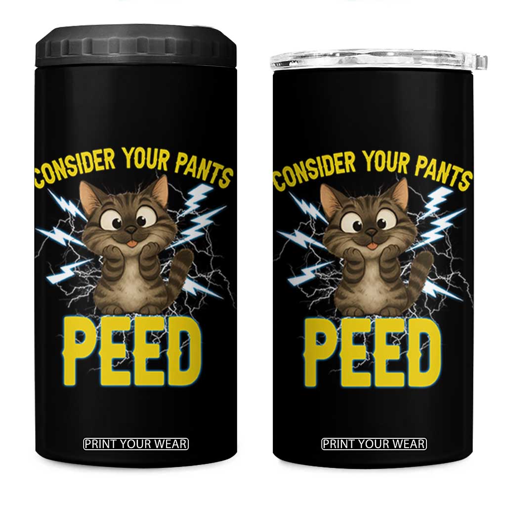 Funny Cat Lover 4 in 1 Can Cooler Tumbler Consider Your Pants Peed Quote TS12 One Size: 16 oz Black Print Your Wear