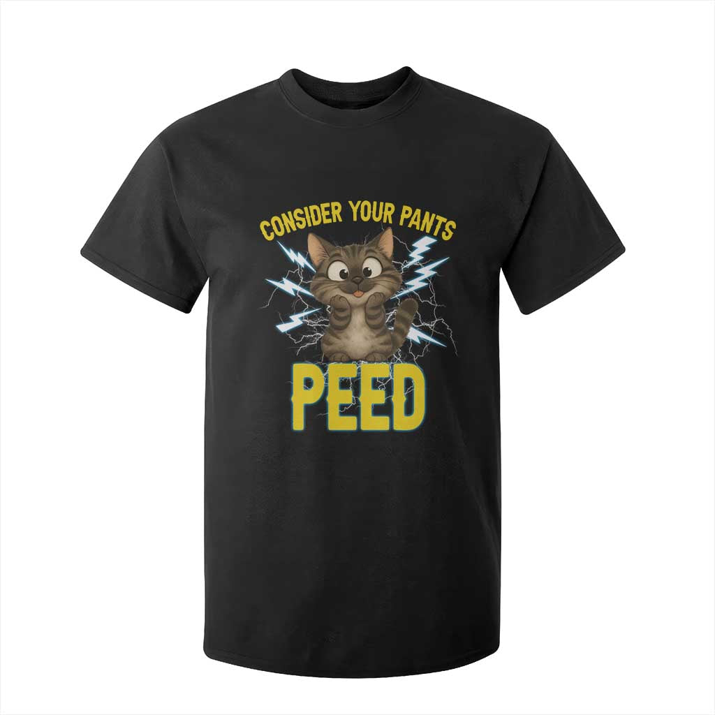 Funny Cat Lover T Shirt For Kid Consider Your Pants Peed Quote TS12 Black Print Your Wear