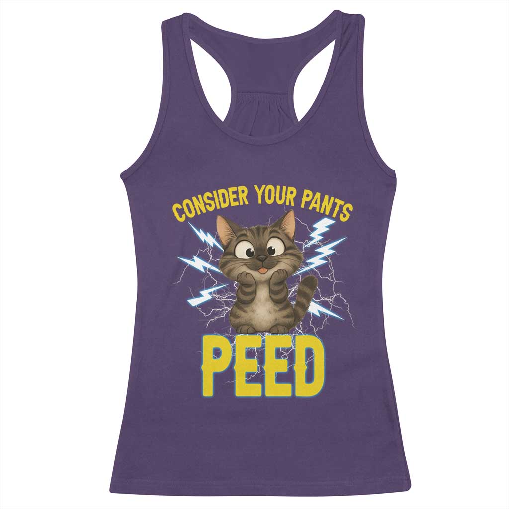 Funny Cat Lover Racerback Tank Top Consider Your Pants Peed Quote TS12 Purple Print Your Wear