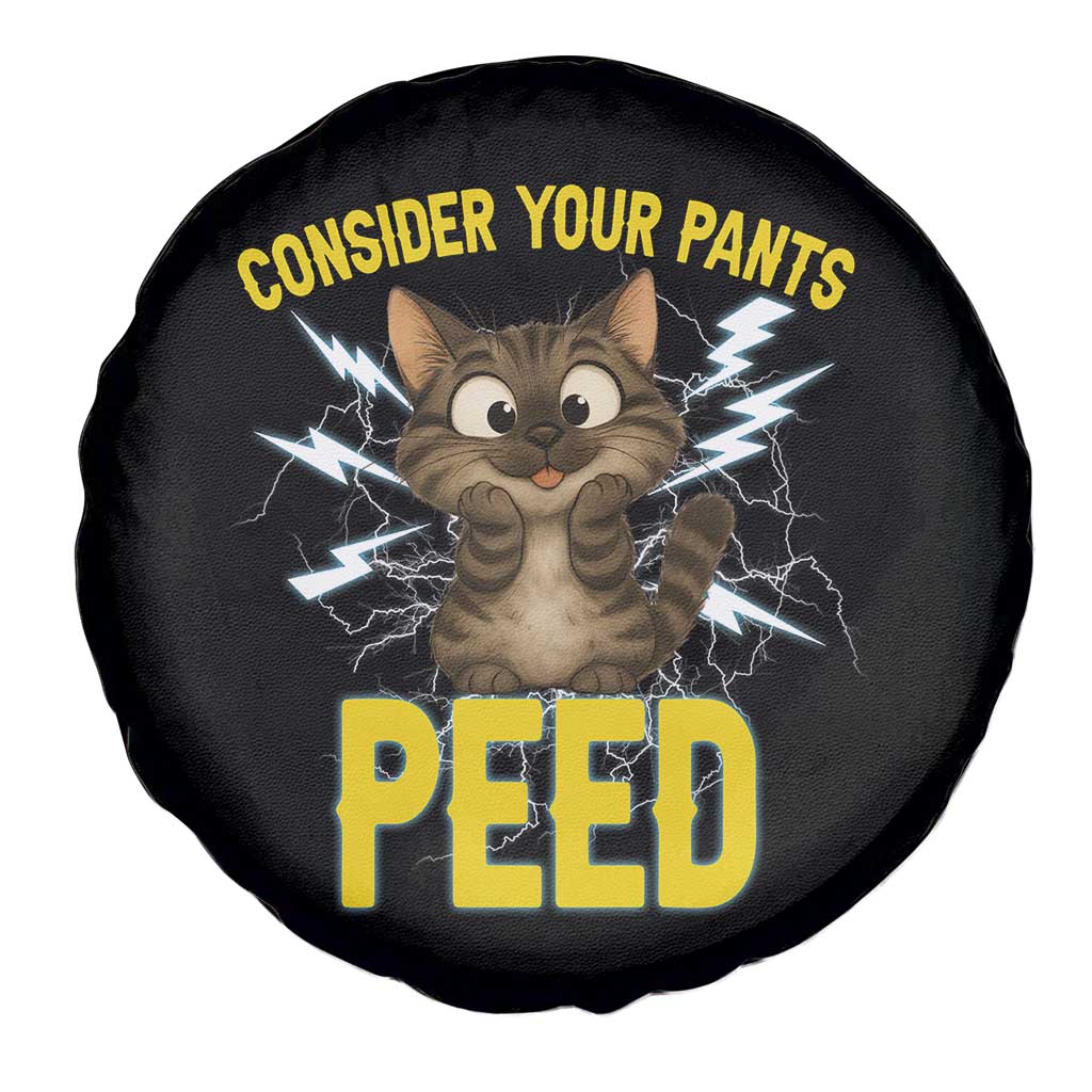 Funny Cat Lover Spare Tire Cover Consider Your Pants Peed Quote TS12 Print Your Wear