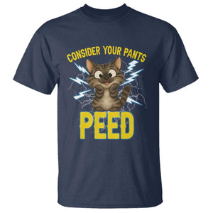 Funny Cat Lover T Shirt Consider Your Pants Peed Quote TS12 Navy Print Your Wear