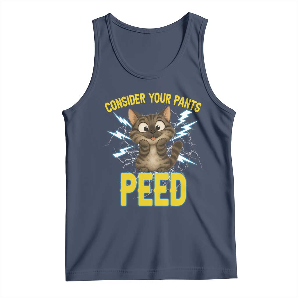 Funny Cat Lover Tank Top Consider Your Pants Peed Quote TS12 Navy Print Your Wear
