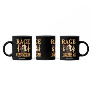 Cute Cat Coffee Mug Rage Is Consuming Me TS12 Print Your Wear